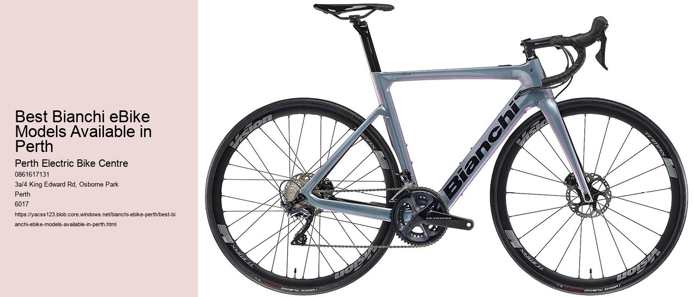 Best Bianchi eBike Models Available in Perth