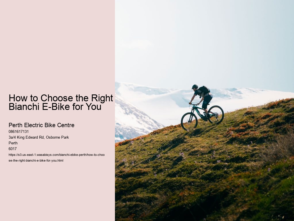 How to Choose the Right Bianchi E-Bike for You  