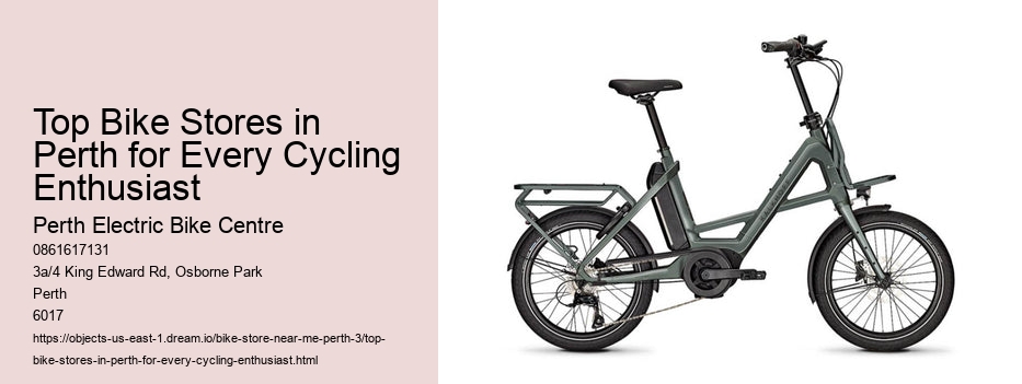 Top Bike Stores in Perth for Every Cycling Enthusiast