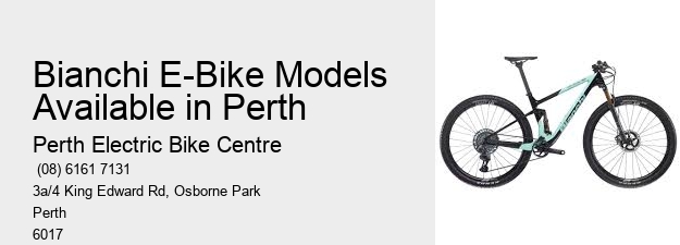 Bianchi E-Bike Models Available in Perth  