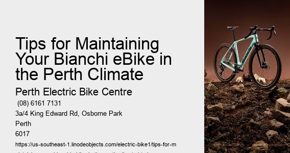 Tips for Maintaining Your Bianchi eBike in the Perth Climate