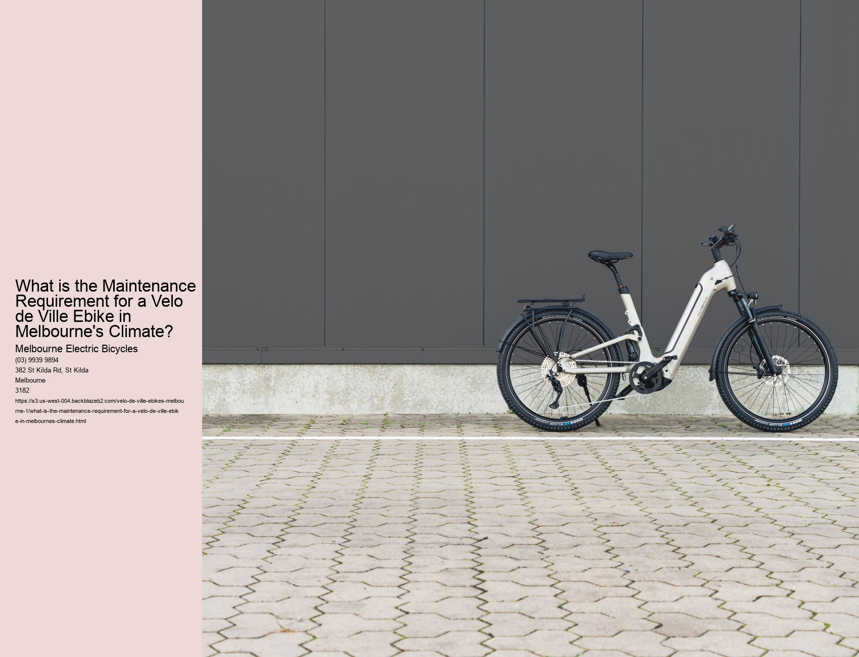 What is the Maintenance Requirement for a Velo de Ville Ebike in Melbourne's Climate?