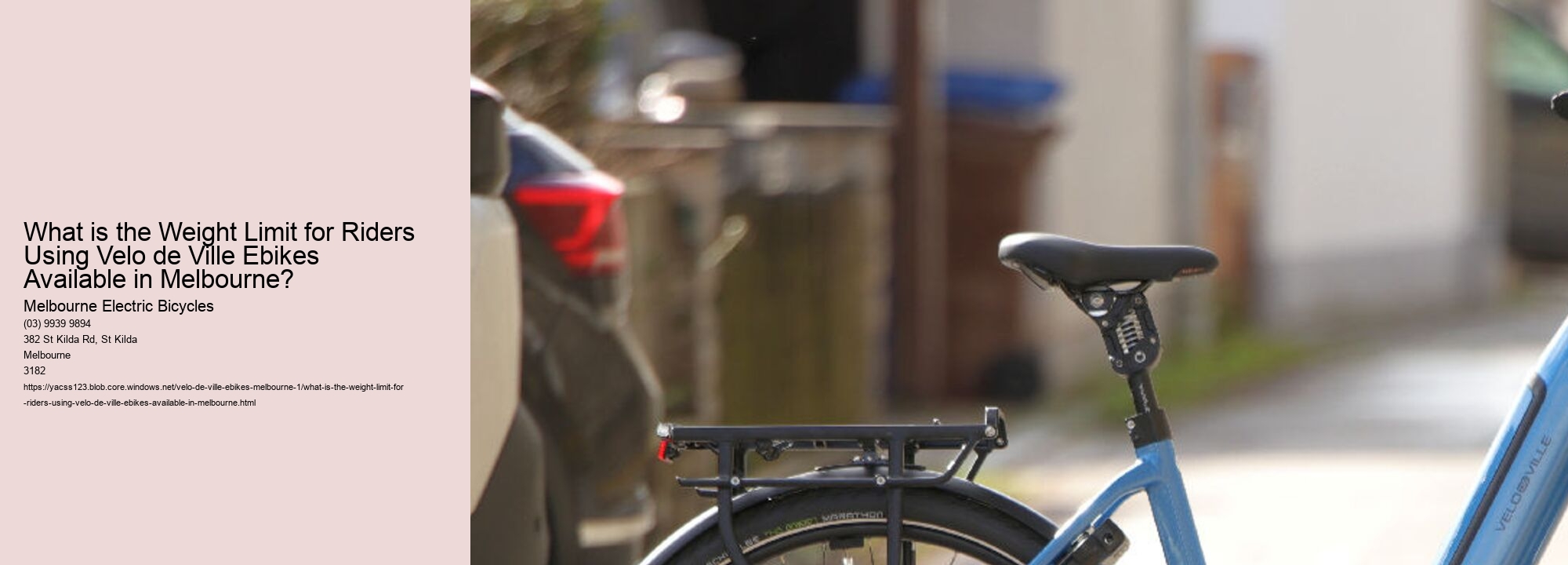 What is the Weight Limit for Riders Using Velo de Ville Ebikes Available in Melbourne?